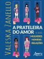 A Prateleira do Amor - Preview