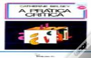 A Prática Crítica