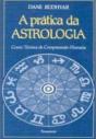 A Prática da Astrologia Como Técnica de Compreensão Humana - Preview