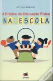 Capa do artigo A Prática da Educação Física na Escola
