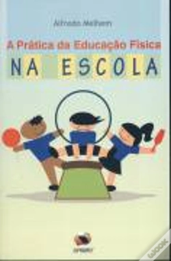 Capa do artigo A Prática da Educação Física na Escola