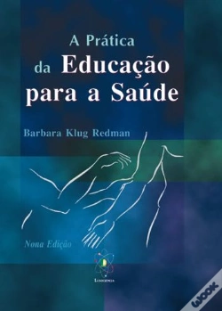 Capa do artigo A Prática da educação para a Saúde