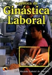 Capa do artigo A Prática da Ginástica Laboral