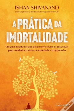 Capa do artigo A Prática Da Imortalidade