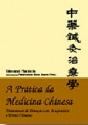 A Prática da Medicina Chinesa - Preview