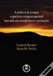 Capa do artigo A Prática da Terapia Cognitivo-Comportamental Baseada em Mindfulness e Aceitação