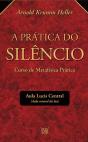 A Prática do Silêncio - Preview