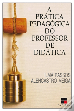 Capa do artigo A Prática Pedagógica Do Professor De Didática
