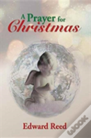 A Prayer For Christmas