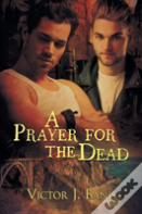 A Prayer For The Dead