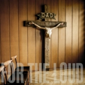 Capa do artigo A Prayer for the Loud - CD