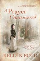 A Prayer Unanswered