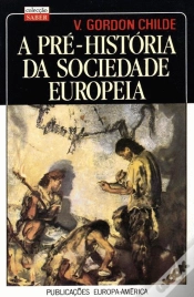 Capa do artigo A Pré - História da Sociedade Europeia