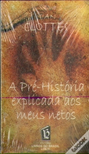 Capa do artigo A Pré-História Explicada aos meus Netos