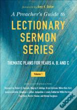 A Preacher'S Guide To Lectionary Sermon Series