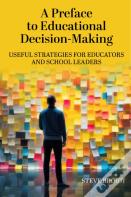 A Preface To Educational Decision-Making