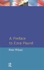 A Preface To Ezra Pound - Preview