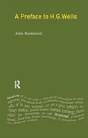 A Preface To H G Wells - Preview