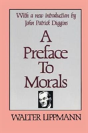 A Preface To Morals - Preview
