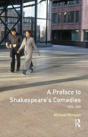 A Preface To Shakespeare'S Comedies - Preview