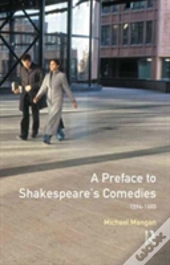 A Preface To Shakespeare'S Comedies