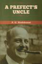 A Prefect'S Uncle - Preview