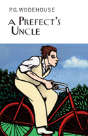 A Prefect'S Uncle - Preview