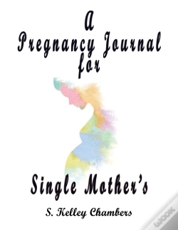 Capa do artigo A Pregnancy Journal For Single Mother'S