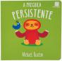 A Preguiça Persistente - Preview
