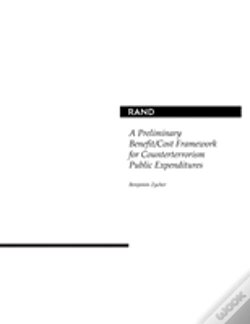 Capa do artigo A Preliminary Benefit/Cost Framework For Counterterrorism Public Expenditures