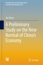 A Preliminary Study On The New Normal Of China'S Economy - Preview