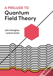 Capa do artigo A Prelude To Quantum Field Theory