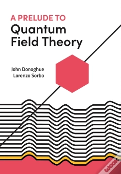 Capa do artigo A Prelude To Quantum Field Theory