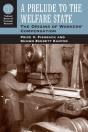 A Prelude To The Welfare State - Preview