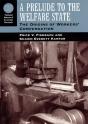 A Prelude To The Welfare State - Preview