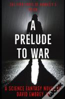 A Prelude To War