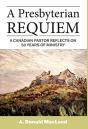 A Presbyterian Requiem - Preview