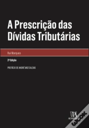 Capa do artigo A Prescrição das Dívidas Tributárias