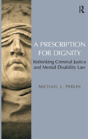 A Prescription For Dignity - Preview