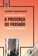 A Presença do Passado
