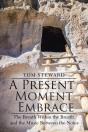 A Present Moment Embrace - Preview