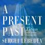 A Present Past - Preview