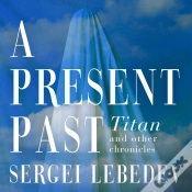 Capa do artigo A Present Past