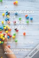 A Presentation For A Hundred Thoughts