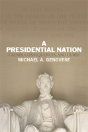 A Presidential Nation - Preview