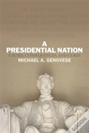 Capa do artigo A Presidential Nation