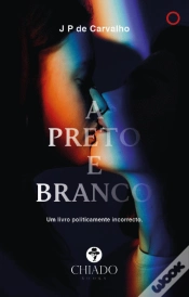Capa do artigo A Preto e Branco 
