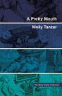 A Pretty Mouth - Preview