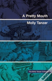 A Pretty Mouth