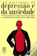 A Prevenção da Depressão e da Ansiedade